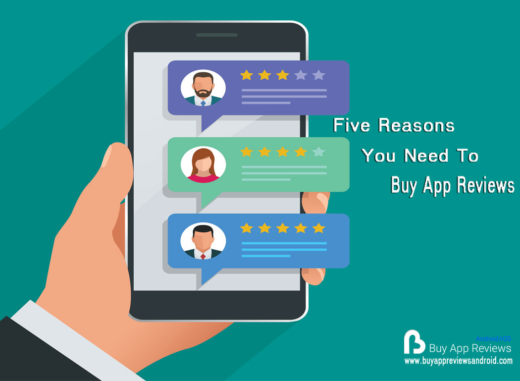 five-reasons-you-need-to-buy-app-reviews