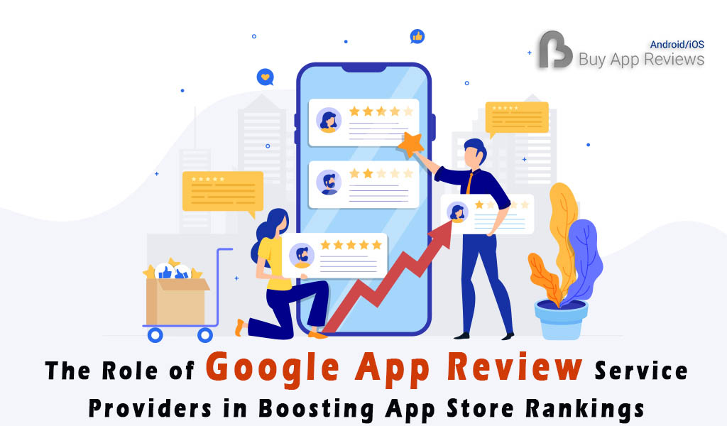 Google App Review Service Provider